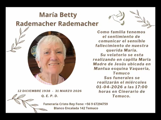 Comunicamos el sensible fallecimiento de la Sra. MARÍA BETTY RADEMACHER RADEMACHER (Q.E.P.D.)