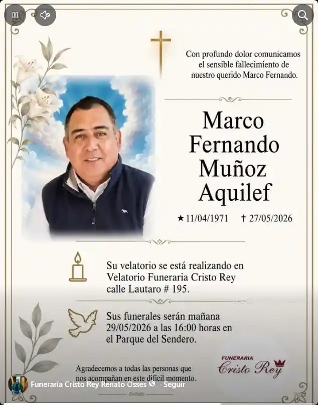 Comunicamos el sensible fallecimiento de Don MARCO FERNANDO MUÑOZ AQUILEF (Q.E.P.D.)