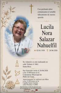 Comunicamos el sensible fallecimiento de la Sra. LICILA NORA SALAZAR NAHUELFIL (Q.E.P.D.)