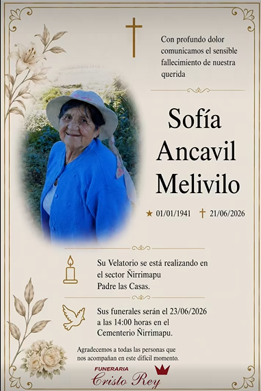 Comunicamos el sensible fallecimiento de la Sra. SOFÍA ANCAVIL MELIVILO (Q.E.P.D.)