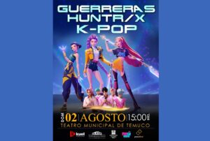 ¡Acción y K-Pop en vivo! «Las Guerreras HUNTR/X» aterrizan en el Teatro Municipal de la ciudad de Temuco.